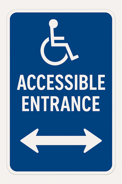 AODA Compliant Accessible Entrance Sign Niagara Stands Out