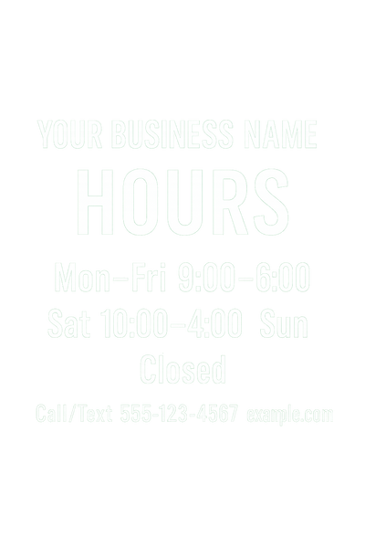Business Hours – Custom Window Decal Niagara Stands Out