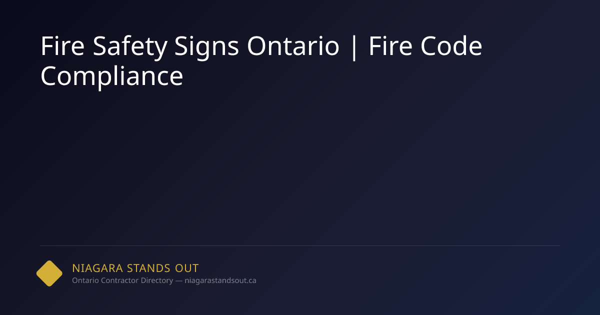 Fire Safety Signs Ontario | Fire Code Compliance | NSO.ca