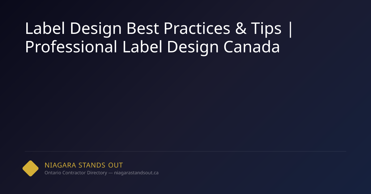 Label Design Best Practices & Tips | Professional Label Design Canada ...