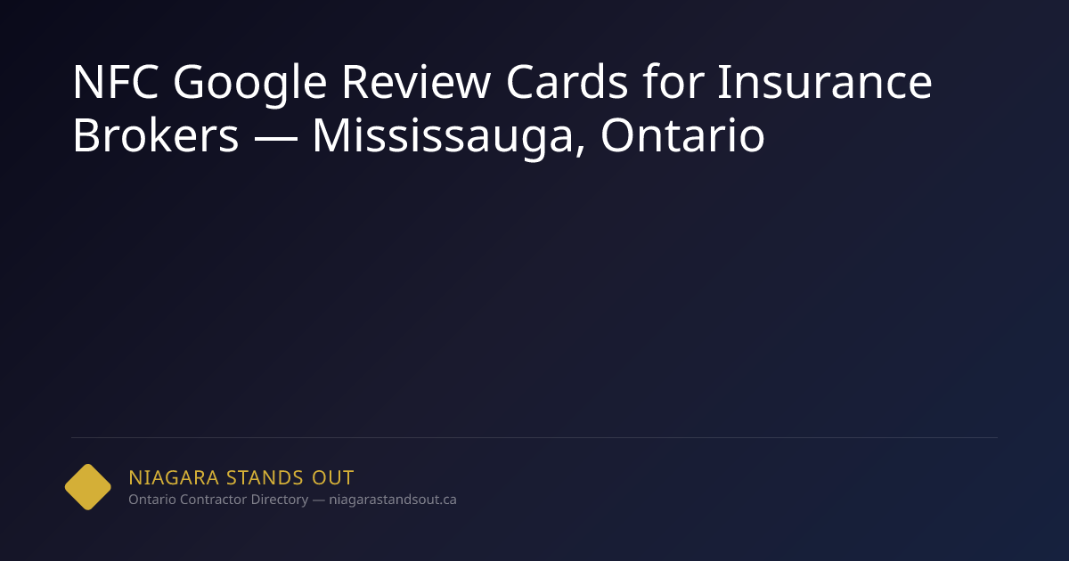 NFC Review Cards for Insurance Brokers — Mississauga, Ontario | CAN-TAP ...