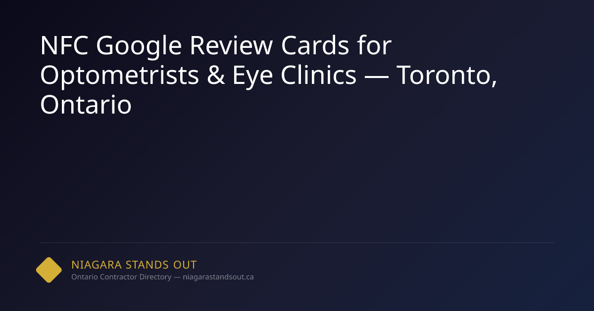 NFC Review Cards for Eye Clinics — Toronto, Ontario | CAN-TAP | NSO.ca
