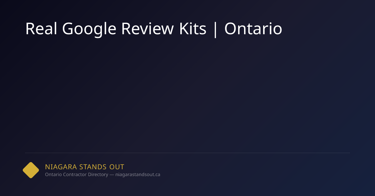 Real Google Review Kits | Ontario | NSO.ca