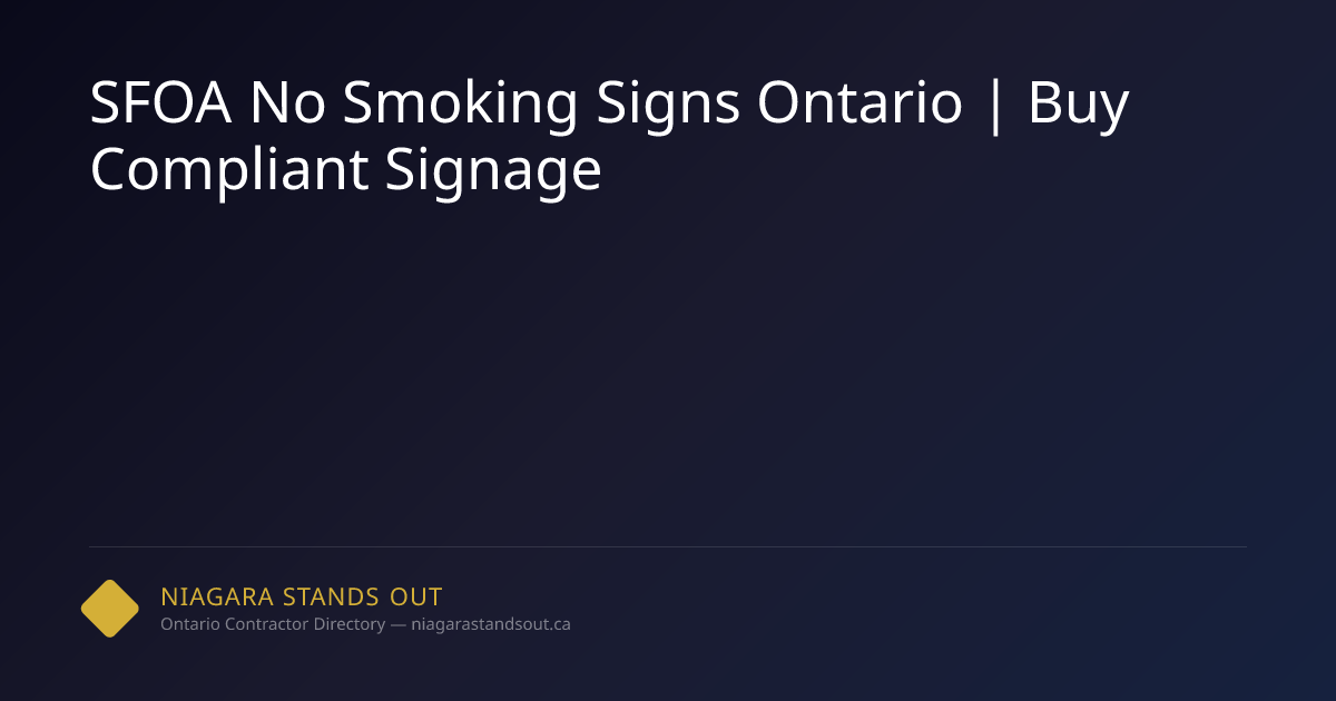 SFOA No Smoking Signs Ontario | Buy Compliant Signage | NSO.ca