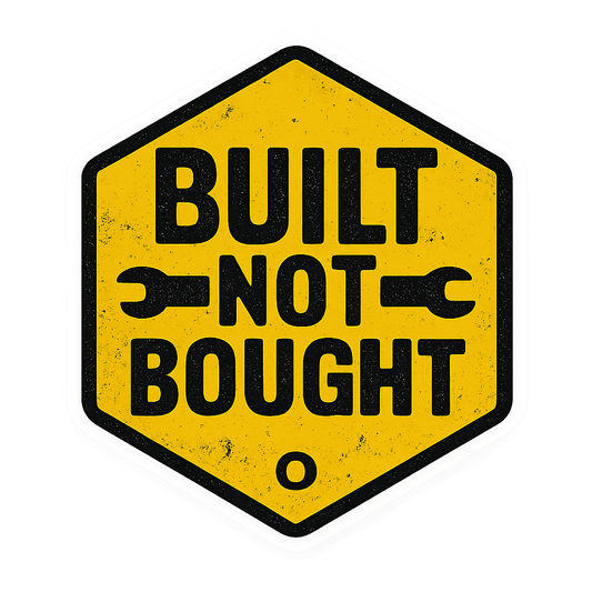 Distressed BUILT NOT BOUGHT Sticker Orajet vinyl sticker (3 in | 5 in | 7.5 in) preview 1