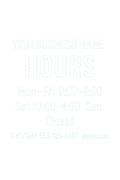 Business Hours – Custom Window Decal Niagara Stands Out
