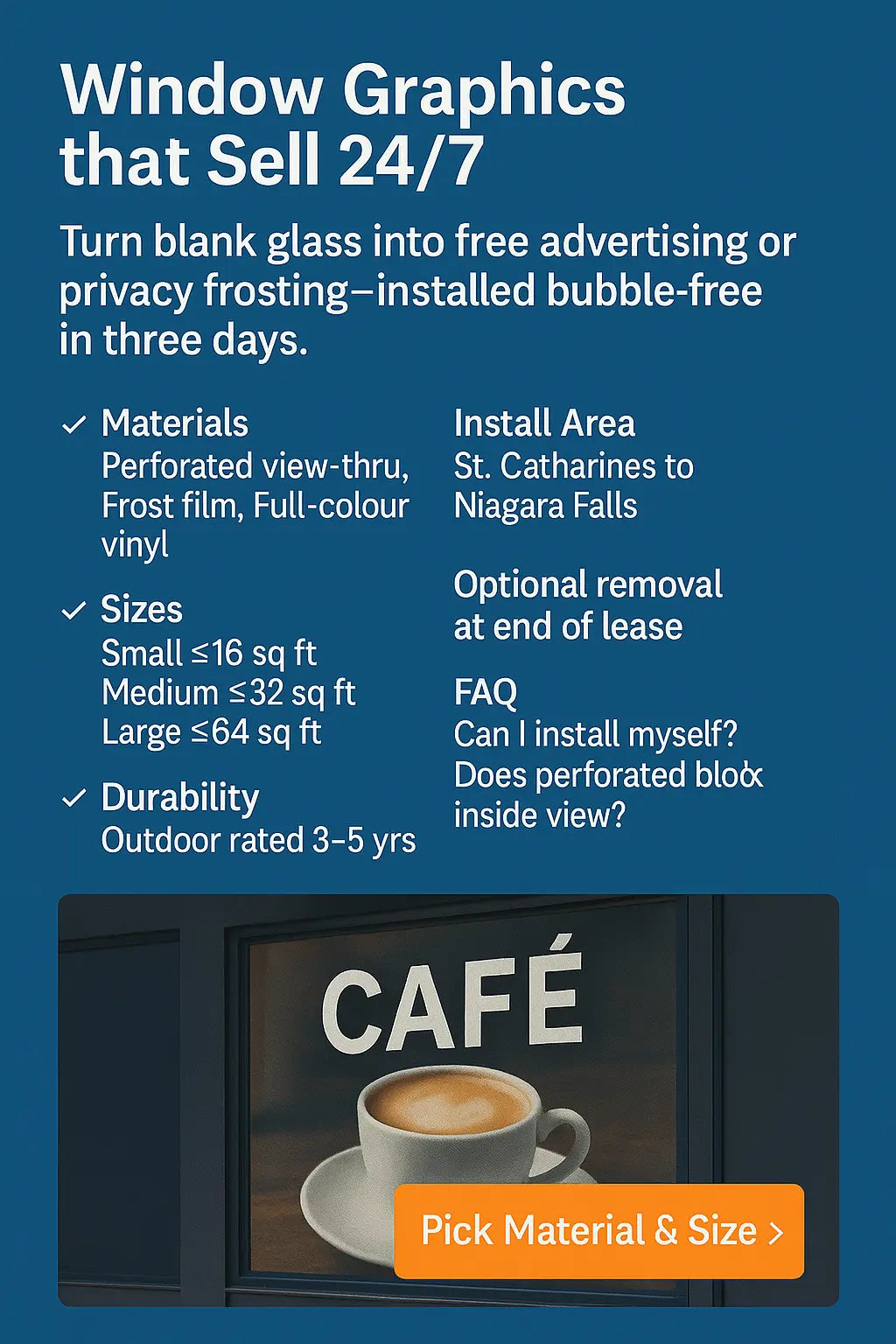 Window Graphics – Frosted / Perforated / Vinyl Niagara Stands Out