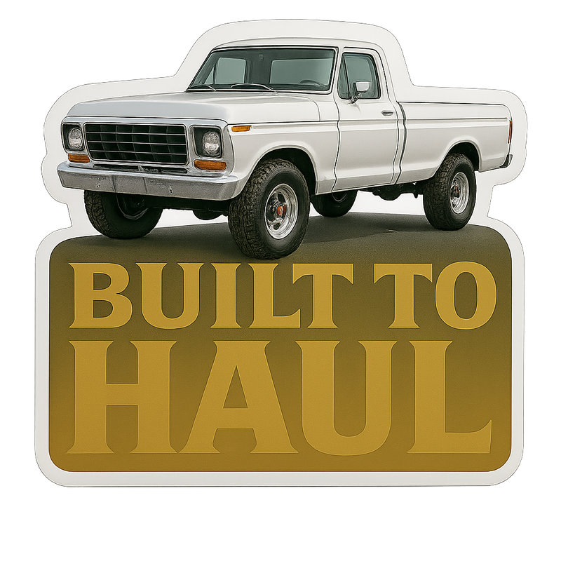 Built to Haul – Vintage Pickup Truck Vinyl Sticker Niagara Stands Out